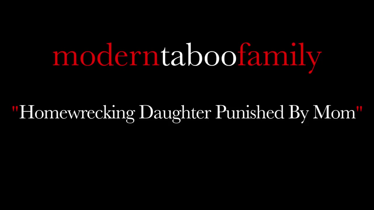 Home Wrecking Teen Step Daughter Gets Punished (Modern Taboo Family)