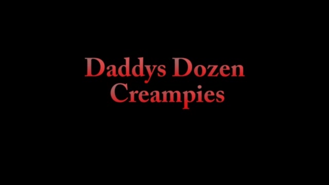 Dozen Creampies