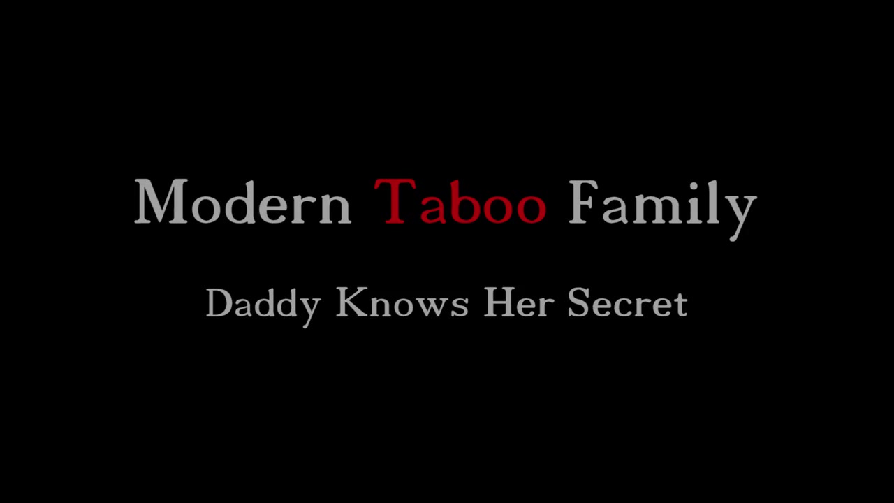 Step Daddy Knows Her Secret (Modern Taboo Family)