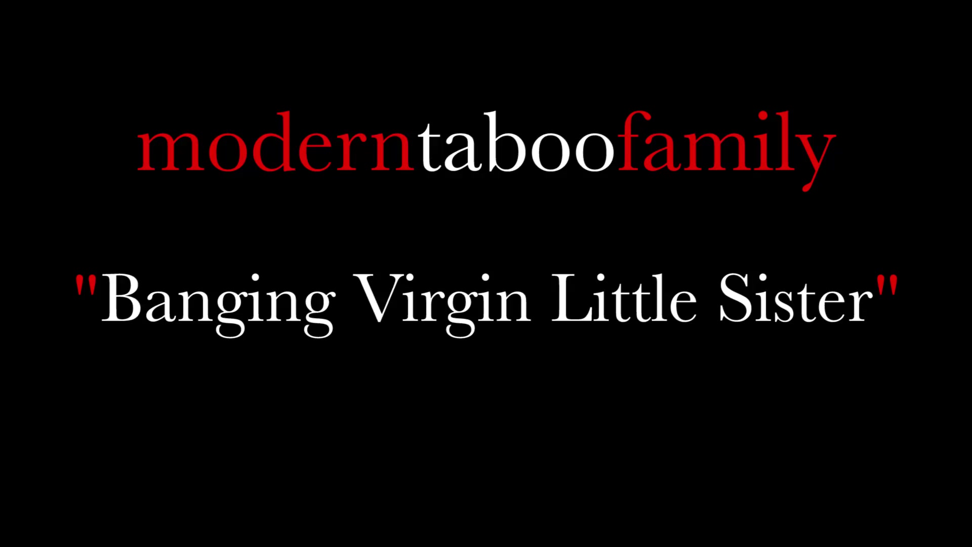 Banging Little Step Sister (Modern Taboo Family)
