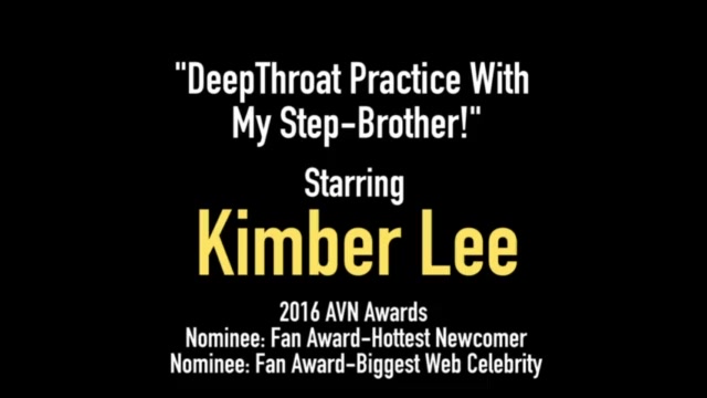 Young Step Sister Kimber Lee Mouth Fucks Her Step Brother!