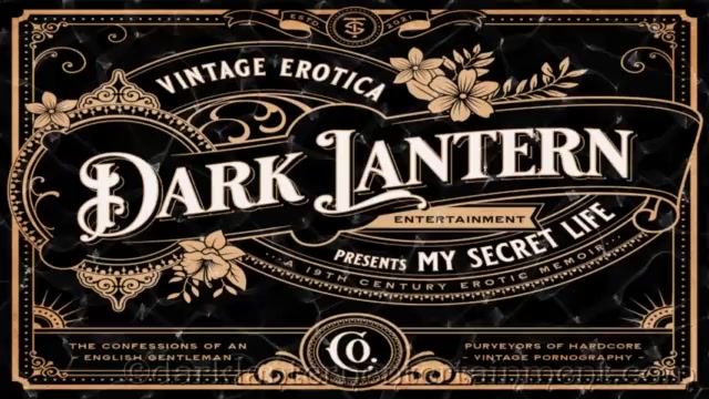 Dark Lantern Entertainment presents ‘At Home With from My Secret Life, The Erotic Confessions of a Victorian English Gentleman